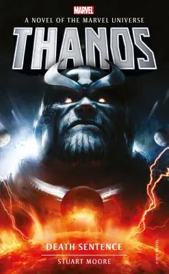 Romane Marvel - Thanos: Sentința morții - Marvel Novels - Thanos: Death Sentence