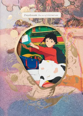 Daydream: Arta lui Ukumo Uiti - Daydream: The Art of Ukumo Uiti
