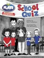 Bug Club Guided Plays de Julia Donaldson Anul 2 Violet The School Quiz - Bug Club Guided Plays by Julia Donaldson Year Two Purple The School Quiz