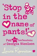 „Oprește-te în numele pantalonilor! - 'Stop in the name of pants!'