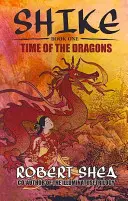 Timpul dragonilor (Time of the Dragons) - Time of the Dragons