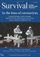 Supraviețuire: Politică și strategie globală iunie-iulie 2020: În vremea Coronavirusului - Survival: Global Politics and Strategy June-July 2020: In the Time of Coronavirus