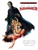 The Art of Hammer: Postere din arhiva Hammer Films - The Art of Hammer: Posters from the Archive of Hammer Films