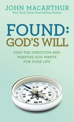 Găsit: Voința lui Dumnezeu - Found: God's Will