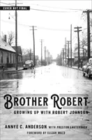 Brother Robert: Growing Up with Robert Johnson