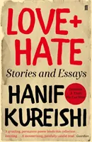 Love + Hate - Povestiri și eseuri - Love + Hate - Stories and Essays