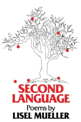 A doua limbă: Poezii - Second Language: Poems