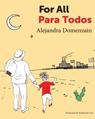 Pentru toți: Para Todos - For All: Para Todos