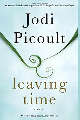 Leaving Time (cu nuvela bonus Larger Than Life) - Leaving Time (with Bonus Novella Larger Than Life)