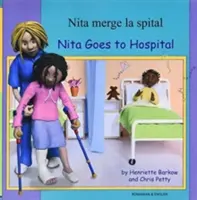 Nita Goes to Hospital în română și engleză - Nita Goes to Hospital in Romanian and English