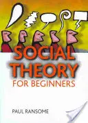 Teoria socială pentru începători - Social Theory for Beginners