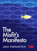 Manifestul inadaptatului - Misfit's Manifesto