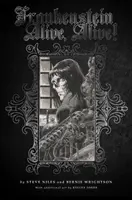 Frankenstein Alive, Alive: Colecția completă - Frankenstein Alive, Alive: The Complete Collection