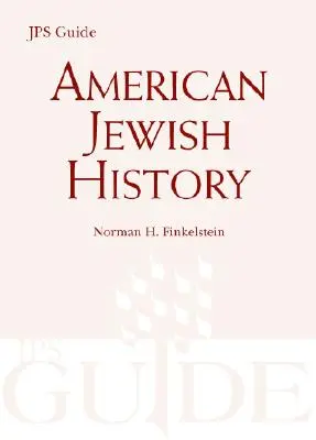 Istoria evreilor americani - American Jewish History