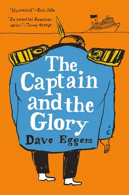 The Captain and the Glory: Un divertisment - The Captain and the Glory: An Entertainment