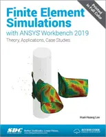 Simulări ale elementelor finite cu ANSYS Workbench 2019 - Finite Element Simulations with ANSYS Workbench 2019