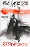 Way of Kings Partea a doua - Arhiva Stormlight Cartea întâi - Way of Kings Part Two - The Stormlight Archive Book One