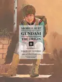 Mobile Suit Gundam: The Origin, Volumul 2: Garma - Mobile Suit Gundam: The Origin Volume 2: Garma