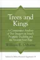 Copaci și regi - Trees and Kings
