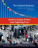 Politica antiteroristă și combaterea fricii - Antiterrorism Policy and Fighting Fear