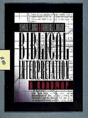 Interpretarea biblică: O foaie de parcurs - Biblical Interpretation: A Roadmap