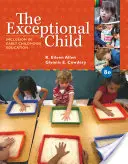 Copilul excepțional - incluziune în educația preșcolară (Allen Eileen (University of Kansas (Emerita)) - Exceptional Child - Inclusion in Early Childhood Education (Allen Eileen (University of Kansas (Emerita)))