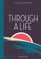 Printr-o viață - Through a Life