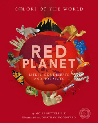 Planeta roșie: Viața în deșerturile și zonele noastre fierbinți - Red Planet: Life in Our Deserts and Hot Spots