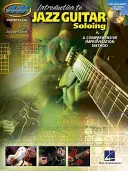 Introducere în solo-ul de chitară jazz: Master Class Series [Cu CD] - Introduction to Jazz Guitar Soloing: Master Class Series [With CD]