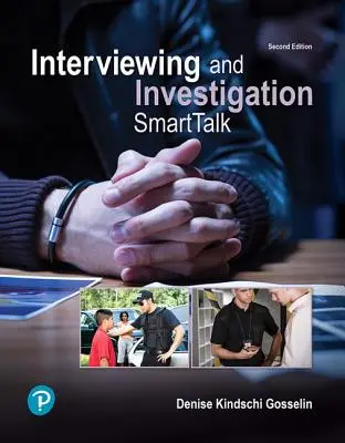 Interviu și investigație: Smarttalk - Interviewing and Investigation: Smarttalk