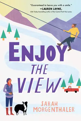 Bucurați-vă de priveliște - Enjoy the View