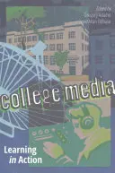 College Media; Învățarea în acțiune - College Media; Learning in Action