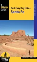 Best Easy Day Hikes Santa Fe, ediția a 3-a - Best Easy Day Hikes Santa Fe, 3rd Edition