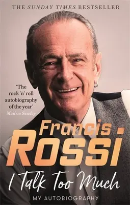 Vorbesc prea mult: Autobiografia mea - I Talk Too Much: My Autobiography
