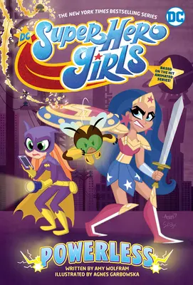 DC Super Hero Girls: Fără putere - DC Super Hero Girls: Powerless
