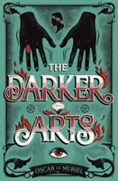 Artele întunecate - The Darker Arts