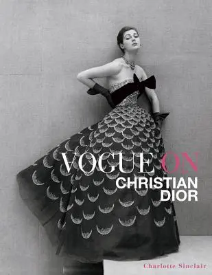 Vogue pe Christian Dior - Vogue on Christian Dior