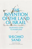 Inventarea Statului Israel - de la Țara Sfântă la Patrie - Invention of the Land of Israel - From Holy Land to Homeland