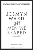 Men We Reaped - A Memoir