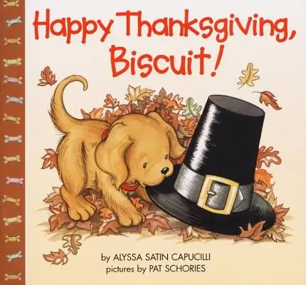 Ziua Recunoștinței fericită, Biscuit! - Happy Thanksgiving, Biscuit!
