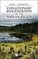 Biogeografia evolutivă a regiunii andine - Evolutionary Biogeography of the Andean Region