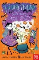 Hubble Bubble: Super Spooky Fright Night - Hubble Bubble: The Super Spooky Fright Night