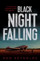 Căderea nopții negre - Black Night Falling