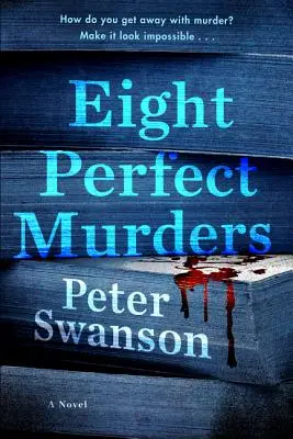 Opt crime perfecte - Eight Perfect Murders