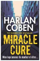 Miracle Cure - Ei căutau un leac miraculos, dar în schimb au găsit un criminal... - Miracle Cure - They were looking for a miracle cure, but instead they found a killer...