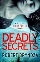 Deadly Secrets - Un thriller polițist absolut captivant - Deadly Secrets - An absolutely gripping crime thriller