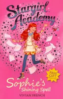 Academia Stargirl 3: Vraja strălucitoare a Sophiei - Stargirl Academy 3: Sophie's Shining Spell