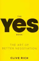 Yes Book - Arta de a negocia mai bine - Yes Book - The Art of Better Negotiation