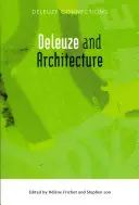 Deleuze și arhitectura - Deleuze and Architecture