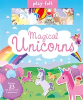 Joacă-te cu unicornii magici din fetru - Play Felt Magical Unicorns